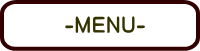  -MENU-